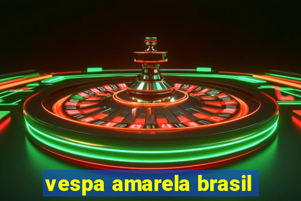 vespa amarela brasil